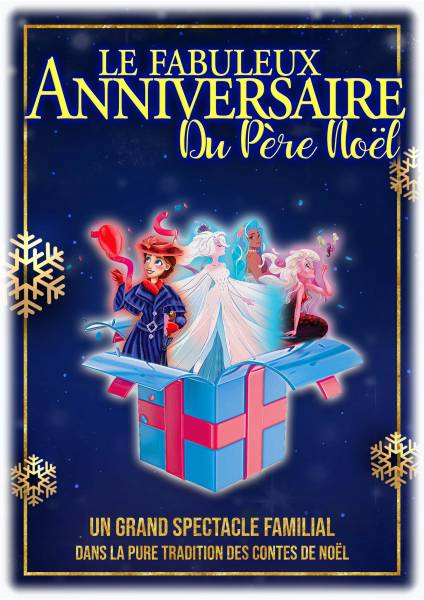LE FABULEUX ANNIVERSAIRE DU PERE NOEL